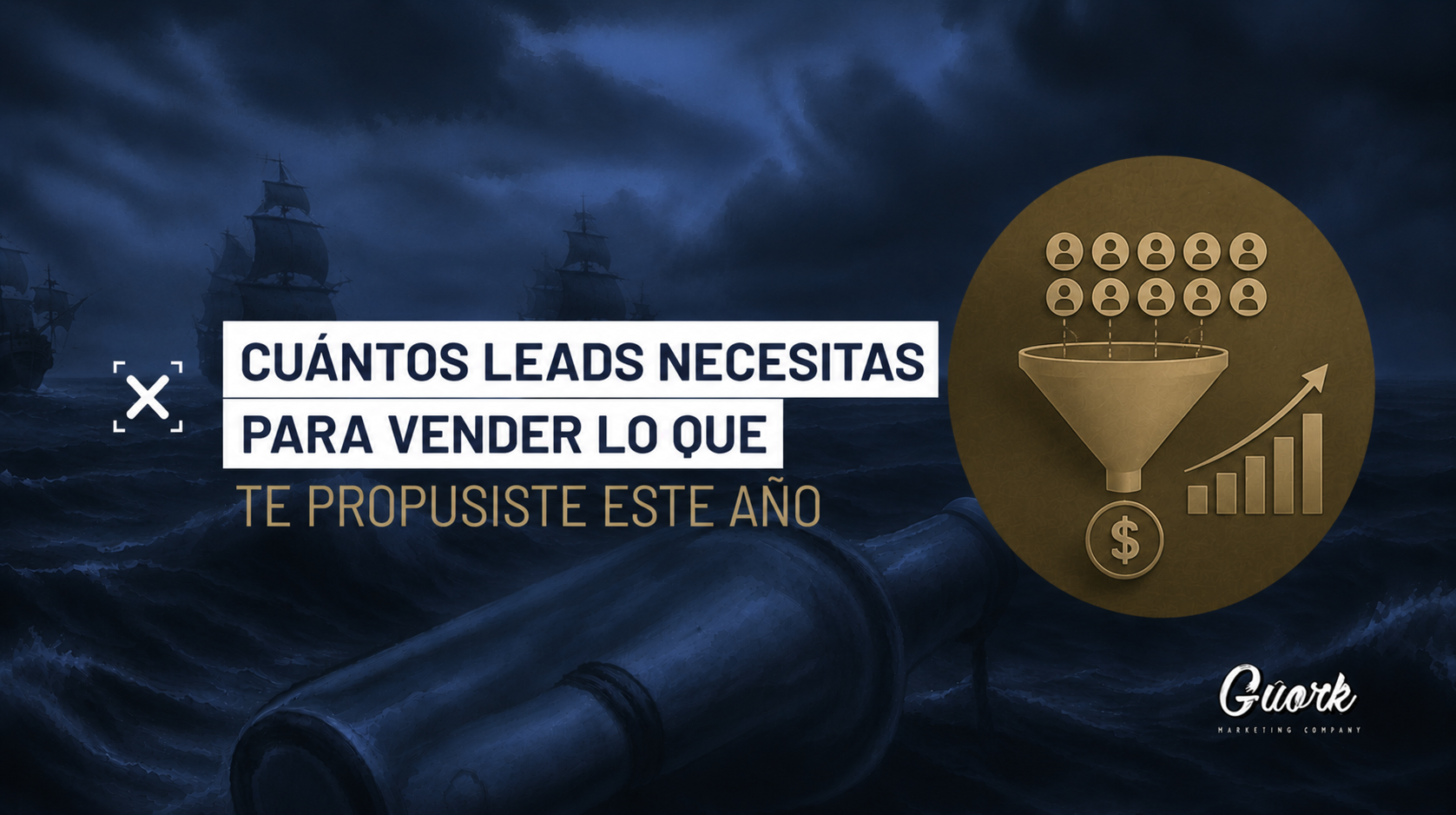 Cuántos leads necesitas para vender lo que te propusiste este año