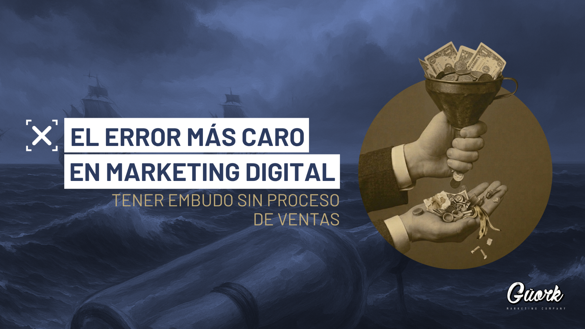 El error más caro en marketing digital: tener embudo sin proceso de ventas
